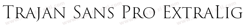 Trajan Sans Pro ExtraLight字体转换